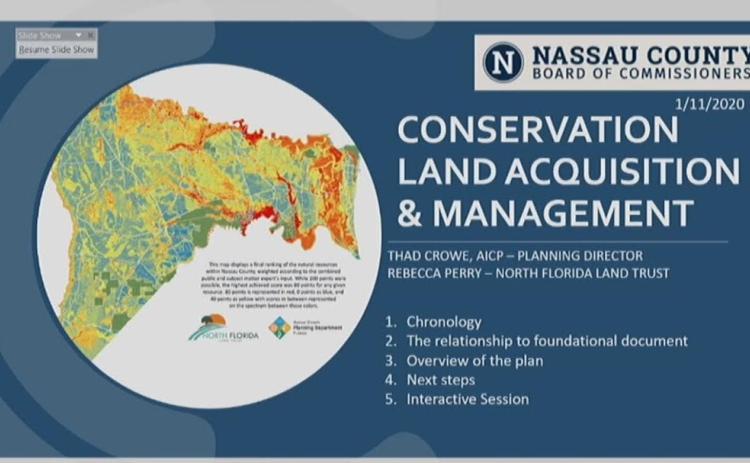 The Nassau County Board of County Commissioners on Monday evening unanimously approved first reading of a plan that will allow the county to acquire land for conservation purposes.