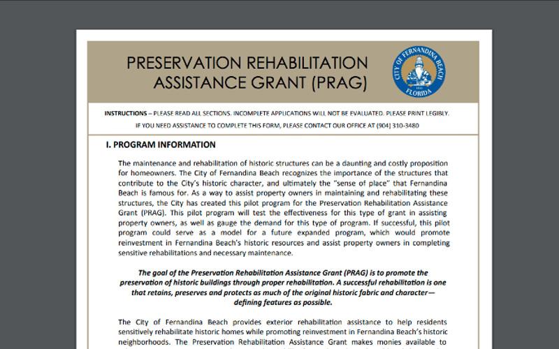 The instructions to apply for a Preservation Rehabilitation Assistance Grant and the applications are available on the city's website at fbfl.us/PRAG.