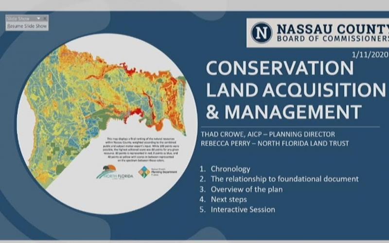The Nassau County Board of County Commissioners on Monday evening unanimously approved first reading of a plan that will allow the county to acquire land for conservation purposes.
